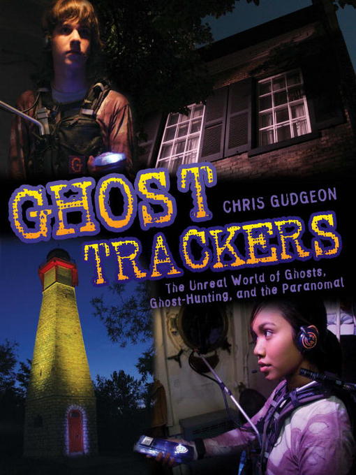 Title details for Ghost Trackers by Chris Gudgeon - Wait list